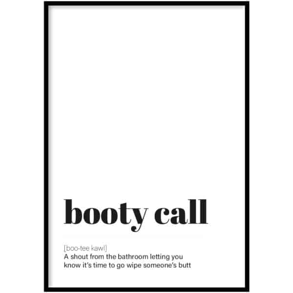 WC Poster - Booty call