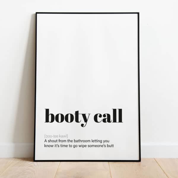 WC Poster - Booty call