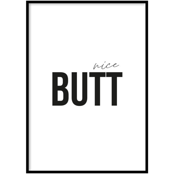 WC Poster - Nice butt