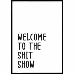 WC Poster - Shit show