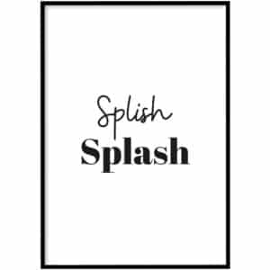 WC Poster - Splish splash