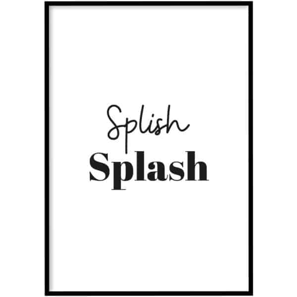 WC Poster - Splish splash